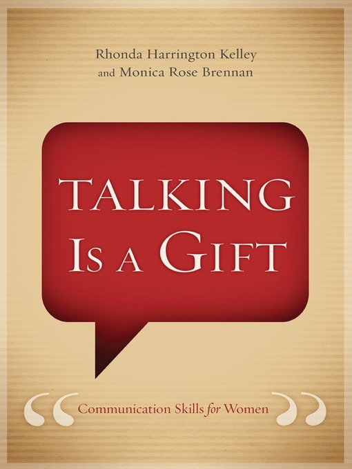 Title details for Talking Is a Gift by Rhonda Harrington Kelley - Wait list